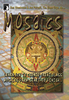 Tom Giambusso and Joe Porcelli, the Glass Guys, do MOSAICS